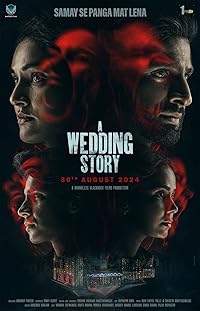 A Wedding Story 2024 Hindi Movie Download 480p 720p 1080p FilmyMeet