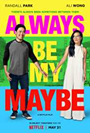 Always Be My Maybe 2019 Dual Audio Hindi 480p 300MB FilmyMeet