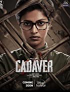 Downlaod Cadaver 2022 480p 720p Full Movie FilmyMeet