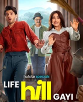 Life Hill Gayi Filmyzilla 2024 Web Series Download 480p 720p 1080p FilmyMeet