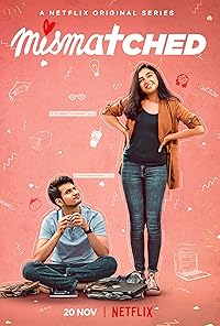 Mismatched All Seasons Web Series Download 480p 720p1080p FilmyMeet